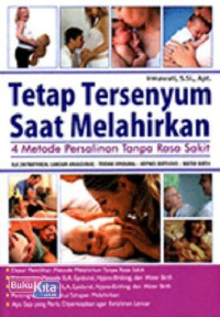 Image of Tetap Tersenyum Saat Melahirkan : 4 Metode Persalinan Tanpa Rasa Sakit