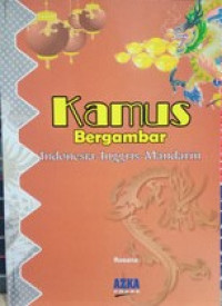 Image of Kamus Bergambar Indonesia-Inggris-Mandarin