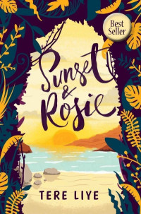 Image of Sunset & Rosie : Tere Liye